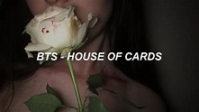 BTS (방탄소년단) 'House Of Cards' Easy Lyrics - YouTube