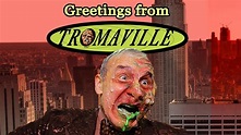 Greetings From Tromaville - Trailer - YouTube