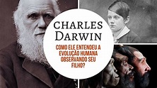 Como Darwin entendeu a evolução humana? - YouTube