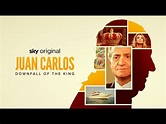 Stream Juan Carlos: Downfall of The King SkyShowtime - Dokumentar