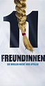 11 Freundinnen (2013) - News - IMDb