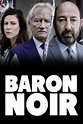 Capítulos Baron Noir: Todos los episodios
