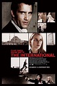 The International (#2 of 4): Extra Large Movie Poster Image - IMP Awards