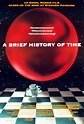 A Brief History of Time (1991) - FilmAffinity