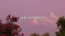 Porta - La Bella y La Bestia (Letra)🎵 - YouTube Music