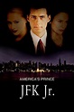 Americas Prince: The John F. Kennedy Jr. Story (película 2003 ...