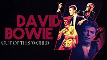 David Bowie: Out of this World (Official Trailer) - YouTube