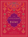The Love Poems of Rumi: Translated by Nader Khalili by Rumi (English ...