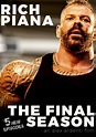 Rich Piana: The Final Season - película: Ver online