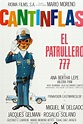 El patrullero 777 Pictures - Rotten Tomatoes