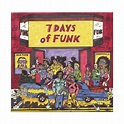 7 Days of Funk (group) - Alchetron, The Free Social Encyclopedia