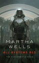 The Qwillery: Review: All Systems Red (The Murderbot Diaries 1) by ...