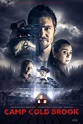 Camp Cold Brook (2018) - Posters — The Movie Database (TMDB)