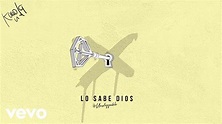 Karol G - Lo Sabe Dios (Official Audio) - YouTube Music