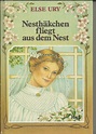 Bd. 5., Nesthäkchen fliegt aus dem Nest : Ury, Else: Amazon.de: Bücher