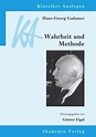 Hans-Georg Gadamer: Wahrheit und Methode von Hans-Georg Gadamer - Buch ...