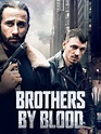 Prime Video: Brothers By Blood