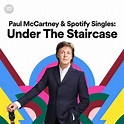 "Under The Staircase" Spotify show (Concert) on Jul 23, 2018