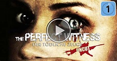 The Perfect Witness – Der tödliche Zeuge (2007). Außergewöhnlicher ...
