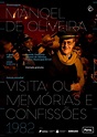 Visita ou Memórias e Confissões (1993) par Manoel de Oliveira