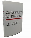 THE ASSAULT ON REASON | Al Gore | Sixth Printing
