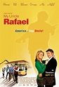My Uncle Rafael : Mega Sized Movie Poster Image - IMP Awards