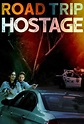 Road Trip Hostage (TV Movie 2023) - IMDb