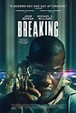 Breaking (film) | Detailed Pedia