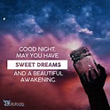 May you have sweet dreams and a beautiful awakening - CHRISTIAN PICTURES