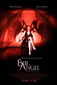 Evil Angel - Film 2009 - AlloCiné