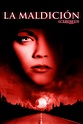 La maldición (2005) Película - PLAY Cine