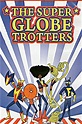The Super Globetrotters (TV Series 1979-1979) — The Movie Database (TMDB)