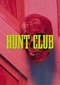 Hunt Club (2023) - FilmAffinity