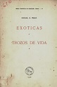 Exóticas ; Trozos de vida / Manuel G. Prada | Biblioteca Virtual Miguel ...
