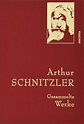 Gesammelte Werke Arthur Schnitzler - книга - store.bg