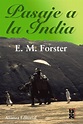 PASAJE A LA INDIA | E.M. FORSTER | Casa del Libro