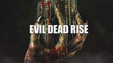 Evil Dead Rise: Primer vistazo de la próxima película de la saga