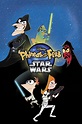 Phineas and Ferb: Star Wars (2014) - Posters — The Movie Database (TMDB)