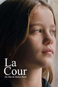 La cour (Film, 2022) — CinéSérie