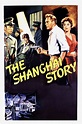 The Shanghai Story Pictures - Rotten Tomatoes