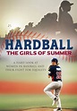 Hardball: The Girls of Summer - Movies on Google Play