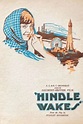 ‎Hindle Wakes (1927) directed by Maurice Elvey • Reviews, film + cast ...