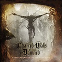 Charred Walls of the Damned “Creatures Watching Over the Dead” | Metal ...
