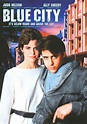 Blue City (1986) - Posters — The Movie Database (TMDB)