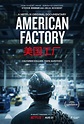 “American Factory” | Anne Knellinger's ePortfolio