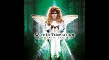 Within Temptation - In Perfect Harmony - YouTube