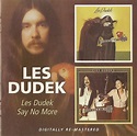 Plain and Fancy: Les Dudek - Les Dudek / Say No More (1976-77 us ...