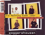 Die Rechnung kommt immer.. : Stefan Waggershausen: Amazon.es: CDs y ...