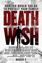 Death Wish (2018) Poster #1 - Trailer Addict