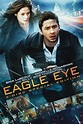 Poster Eagle Eye (2008) - Poster Ochi de vultur - Poster 4 din 9 ...